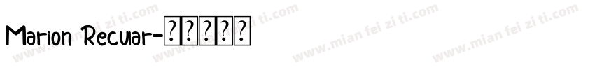 Marion Recular字体转换